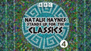 Image of the logo for Natalie Haynes Stands Up For The Classics