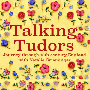Image of the Talking Tudors podcast logo