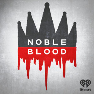 Image of the Noble Blood podcast logo