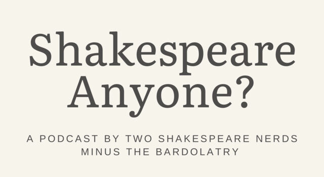 Image of the logo for the podcast Shakespeare Anyone?